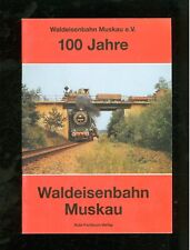 100 Jahre Waldeisenbahn Muskau -F002A+
