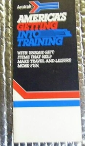 AMTRAK AMERICA'S GETTING INTO TRAINING GIFT ITEMS BROCHURE - Picture 1 of 4