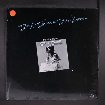 SWEET CREAM: do a dance for love Shadybrook Records 12" Single 33 RPM Sealed - Image 1 of 2