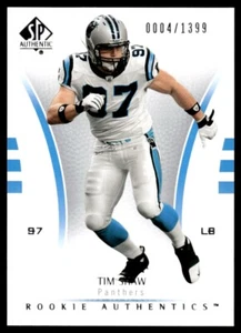 2007 SP Authentic Tim Shaw Rookie 0004/1399 Carolina Panthers #135 R15 - Picture 1 of 2