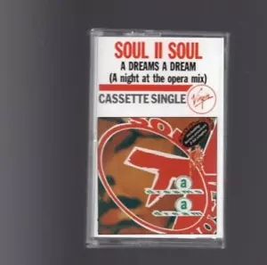 Soul II Soul - A Dreams A Dream (A Night At The Opera Mix) - Cassette (Virgin) - Picture 1 of 6