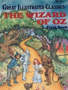 Great Illustrated Classics: The Wizard Of Oz Great Illustrated Classics 9A - Picture 1 of 6