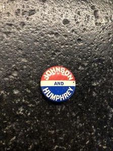 Johnson and Humphrey 1968 Präsidentschaftskampagne Pinback Button, 7/8 Zoll - Bild 1 von 4