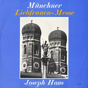 HAAS Munchner Liebfrauen Messe German Children's Mass GUNTHER Rhein Choirs LP NM - Picture 1 of 3