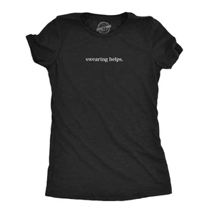 Womens Swearing Helps T Shirt Funny Curse Word Naughty Sarcastic Novelty Tee - Picture 1 of 7