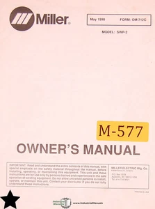 Miller SWP-2, Pedestal Welding Owner’s Manual Year (1990) - Picture 1 of 1