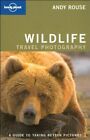 Lonely Planet Wildlife Photography (How to) By Richard I'Anson,A
