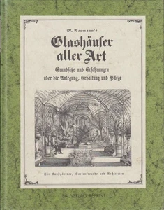 [Grundsätze und Erfahrungen über die Anlegung, Erhaltung und Pflege von Glashäus - Picture 1 of 1
