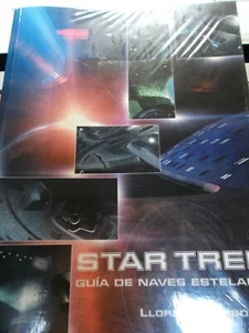 LIBRO STAR TREK. GUIA DE NAVES ESTELARES - Imagen 1 de 2