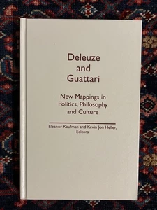 Deleuze and Guattari / New Mappings in Politics, Philosophy and Culture - HC - Picture 1 of 1