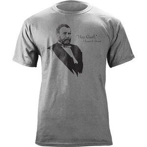 Camiseta original de Hey Gurl Ulysses Grant - Imagen 1 de 4