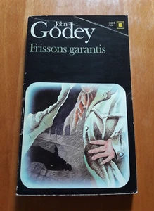 FRISSONS GARANTIS JOHN GODEY LITTERATURE/POLAR/POLICIER/CRIME 843 - Picture 1 of 2