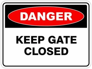 KEEP GATE CLOSED - SELF ADHESIVE STICKER / DECAL / SIGN | HEALTH & SAFETY - Picture 1 of 7