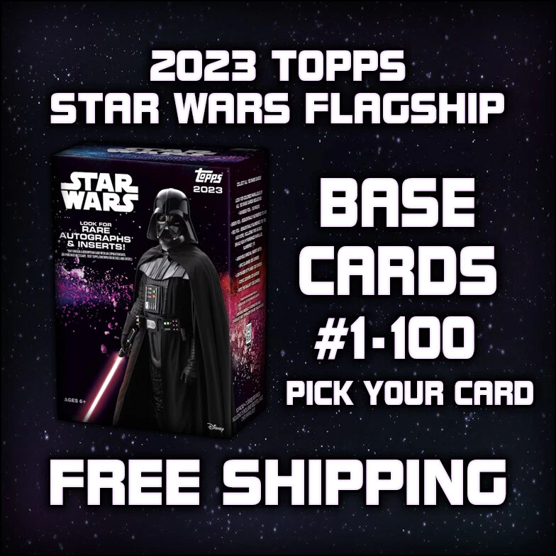 Tarjetas base insignia Topps Star Wars 2023 #1-100 - Elige tu tarjeta Foto 1 de 1