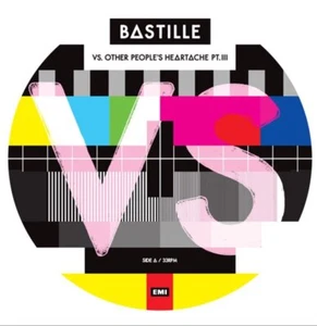 Bastille Vs.Other People's Heartache Pt. III RSD 2021 12" Picture Disc Vinyl - Bild 1 von 1