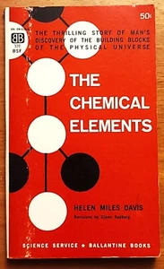 The Chemical Elements Helen Miles Davis Ballantine 1959 PB 2nd Edition - Picture 1 of 4
