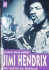 Jimi Hendrix Purple Haze Die Legende Der Rockmusik Murray Charles Shaar 