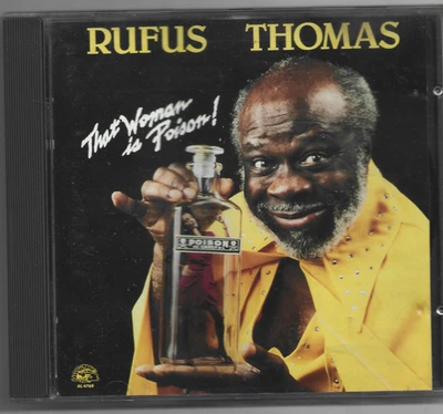 Rufus Thomas-That Woman Is Poison Swiss CD album NM 1988 - Image 1 of 2