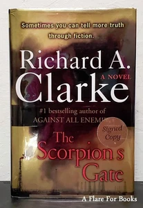 Scorpion's Gate by Richard Clarke by Signed 1st Hb Edn - Picture 1 of 6