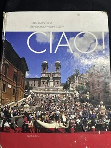 World Languages Ser.: Ciao! by Irene Phillips and Carla Larese Riga USED - Picture 1 of 4