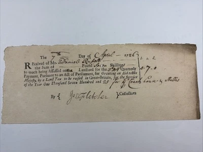 Antique Land Tax Receipt Dated Apri 7, 1726 - Image 1 of 4