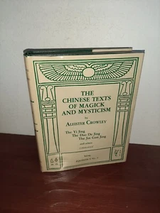 The Chinese Texts of Magick and Mysticism Hardcover Aleister Crowley - Imagen 1 de 7
