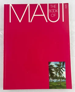The Book of MAUI by Kenneth & Beverly Stilwell 1983 Trade Paperback Hawaii - Picture 1 of 14