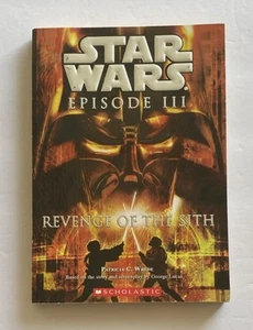 Star Wars Episode III Revenge of the Sith by Patricia C. Wrede (2005, Paperback) - Picture 1 of 3