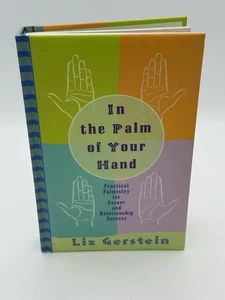 In The Palm Of Your Hand: Practical Palmistry! HC Book by Liz Gerstein! - Picture 1 of 8
