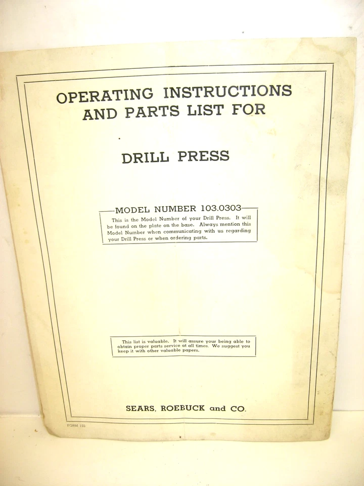 Operating Instructions/Parts List for Sears Roebuck Drill Press No. 103.0303 - Image 1 of 1