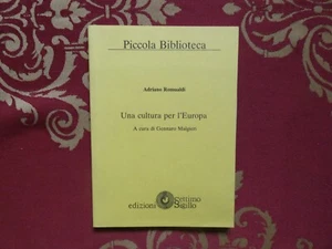 adriano romualdi una cultura per l'europa ed. settimo sigillo - Foto 1 di 5