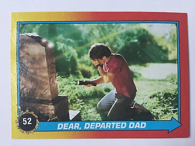 Topps Back To The Future Part II 2 Trading Card 52 Dear, Departed Dad - Image 1 of 2
