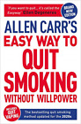 Allen Carr's Easy Way to Quit Smoking Without Willpower - Includes Quit Vaping: 
