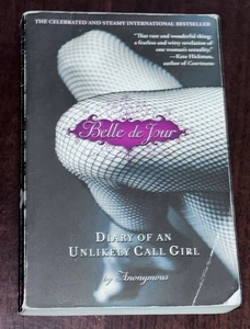 Belle De Jour Diary Of An Unlikely Call Girl By Anonymous Book pb Blog Sensation - Imagen 1 de 4