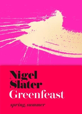 GreenFeast : Spring, Summer Hardcover Nigel Slater - Image 1 of 2