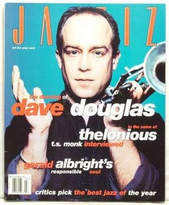 JAZZIZ MAGAZINE DAVE DOUGLAS T.S. MONK GERALD ALBRIGHT CRITICS PICK VERY RARE!! - Imagen 1 de 1