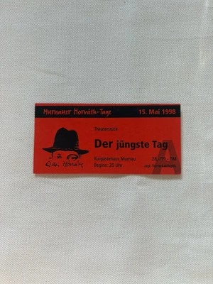 Eintrittskarte Theaterstück „Der Jüngste Tag“ 15.05.1998 Murnauer Horvath-Tage - Bild 1 von 2