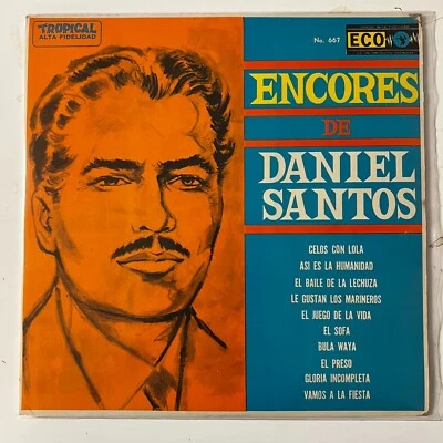 Daniel Santos, Encores,  1968 Mexican Lp Bolero Tropical - Image 1 of 4