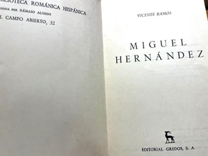 1973 VICENTE RAMOS - MIGUEL HERNANDEZ - EDITORIAL GREDOS - LINGUA SPAGNOLA - Foto 1 di 2