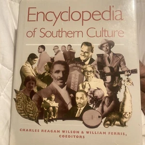 Encyclopedia of Southern Culture Signed By Charles Reagan, William Ferris & Mary - Imagen 1 de 24