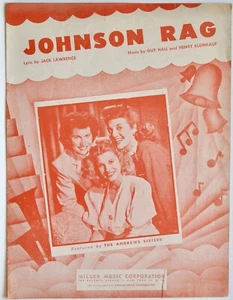 Jonhson Rag Sheet Music 1943 The Andrew Sisters - Picture 1 of 1