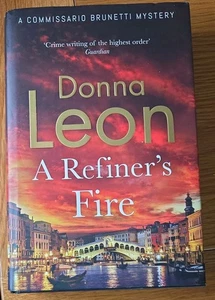 A Refiner's Fire, Leon, Donna Hardback First Edition - Picture 1 of 6