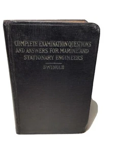 Complete Examination Questions and Answers for Marine & Stationary Engineer 1927 - Imagen 1 de 8