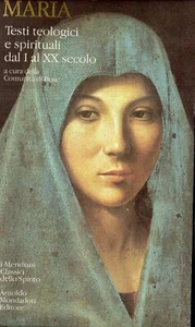 Maria. Testi teologici e spirituali dal I al XX secolo - Bild 1 von 1