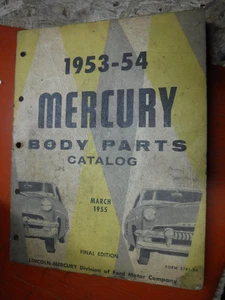 1953-54 MERCURY PASSENGER CAR ORIGINAL FACTORY BODY PARTS CATALOGUE MANUAL FINAL - Picture 1 of 8