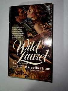 Wild Laurel BY Marcella Thum 1985 PaperBack - Picture 1 of 2