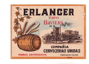 1929 COMPANIA CERVECERIAS UNIDAS, LIMACHE, CHILE ERLANGER BAVIERA BEER LABEL - Picture 1 of 1