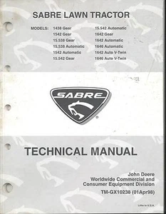 John Deere TM-GX10238 Technical Tech Manual Sabre Lawn Tractors 1542 1642 1646 + - Picture 1 of 1