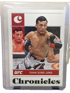 2022 Panini Chronicles UFC Chan Sung Jung "THE KOREAN ZOMBIE"63/99 Featherweight