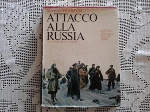 ATTACCO ALLA RUSSIA da Gengis Khan a Hitler - M. Francini Vallecchi Editore 1965 - Foto 1 di 4